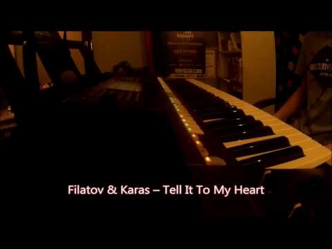 FILATOV KARAS TELL IT TO MY HEART СКАЧАТЬ БЕСПЛАТНО FILATOV KARAS TELL IT TO MY HEART СКАЧАТЬ БЕСПЛАТНО