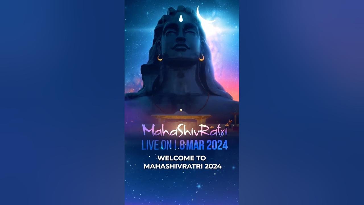 to maha Shivaratri 2024 mahadev sadguru YouTube