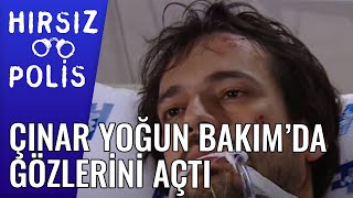 Çınar Yoğun Bakım'da Gözlerini Açtı  | Hırsız Polis 21.Bölüm