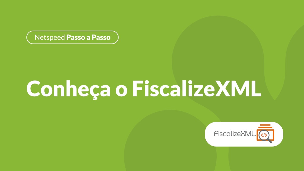 Passo a Passo Fiscalizexml: o seu primeiro tour pelo sistema