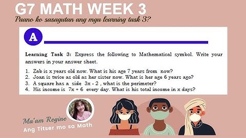 Paano sagutan ang module? Q2 Week 3 Learning Task 3 (G7 Mathematics) TAGLISH