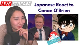 Japanese React to Conan O'Brien in Japanese