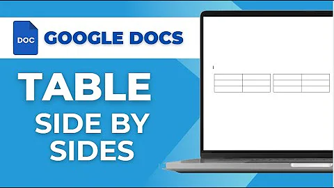 How to Put Two Tables Side by Side in Google Docs