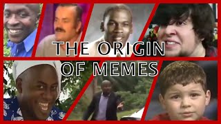 The Origin Of Memes Compilation #1