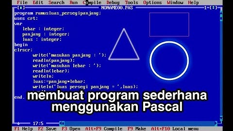 Program sederhana Luas persegi panjang, luas lingkaran dan luas segitiga menggunakan Pascal
