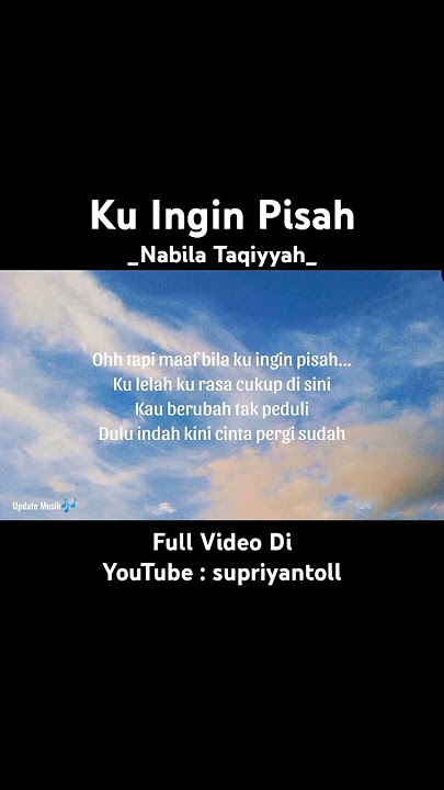 Ku Ingin Pisah - Nabila Taqiyyah ( lirik ) #kuinginpisah #nabilataqiyyah #liriklagu #videoshort