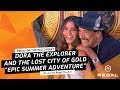 Dora and the Lost City of Gold - Regal on the Red Carpet - Regal [HD]