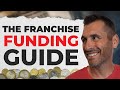 Franchise funding the complete guide