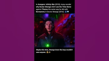 Why Strange Didn’t Time-Loop Thanos | Avengers: Infinity War (2018) 🌀💎