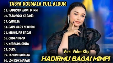 TASYA ROSMALA – Full Album Dangdut Koplo Terbaru | Hadirmu Bagai Mimpi, Tajamnya Karang