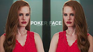 Cheryl blossom // Poker Face