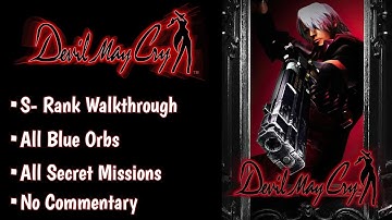 Devil May Cry HD Remaster Full Game S-Rank Walkthrough [All Blue Orbs/Secret Missions]