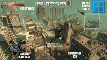 Prototype 2 | Winlator Glibc 7.1.3 Amod | Android Gameplay | Offline | SD-870