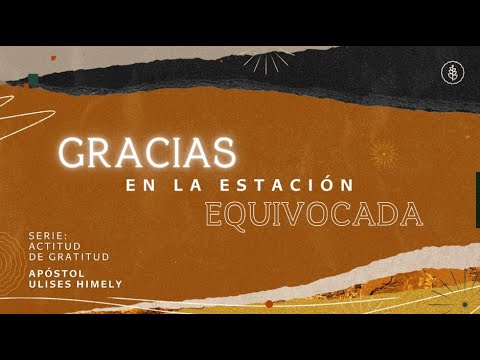 Gracias En La Estación Equivocada