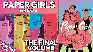 Paper Girls - Volume 6 | THE FINAL VOLUME (2019) - Comic Story Explained