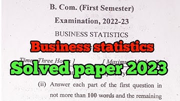 B.com 1st year semester 1 Business statistics paper solution 2022-23