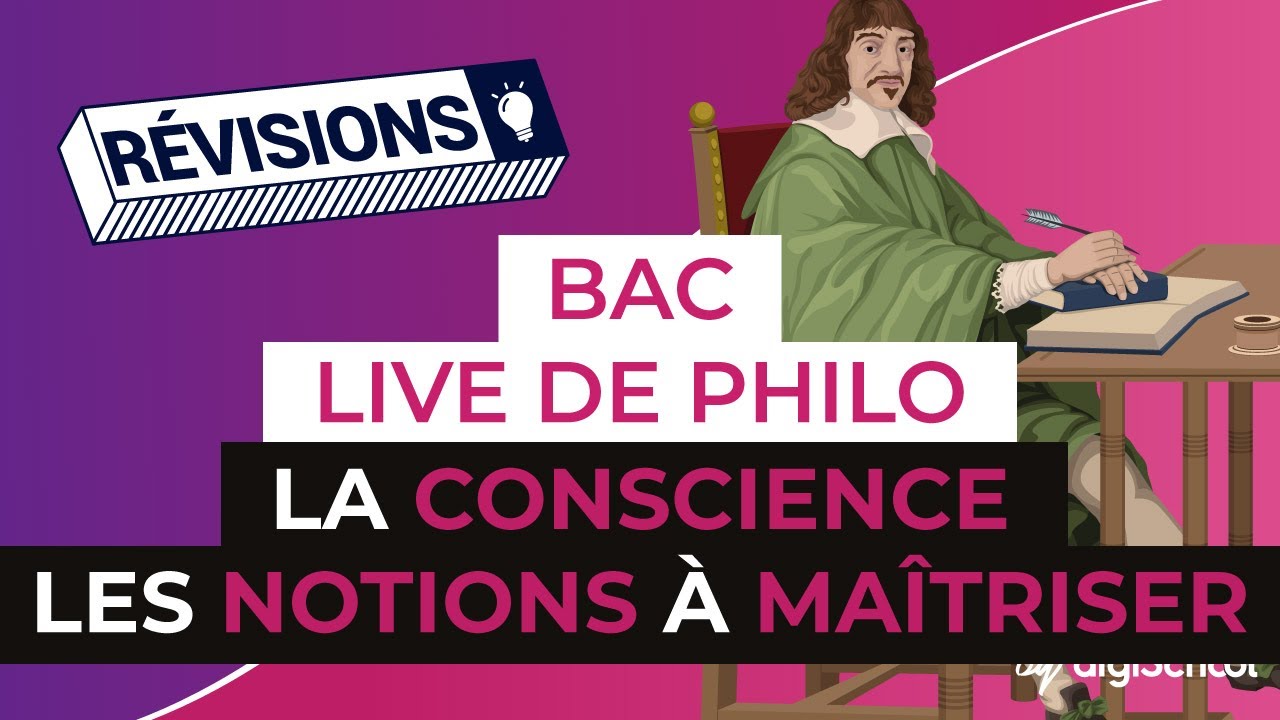 La Conscience Les Notions A Maitriser Philosophie Digischool Youtube