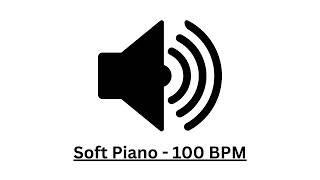 Soft Piano - 100 BPM No Copyright HD Sound Effects 2023 /Sound Hub screenshot 3
