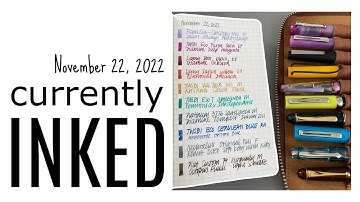 Currently Inked: November 2022 * Lamy 2000 * Platinum 3776 * Pilot Custom 74