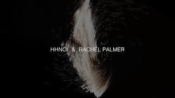 HHNOI & RACHEL PALMER - LONG