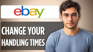 How To Change Your Handling Times on eBay | 2025 Full Guide
