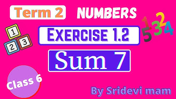 6th maths tamil Term 2 Chapter 1 ( Numbers ) exercise 1.2 sum 7 TN samacheer class 6 maths ex