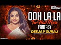 Ooh La La Tu Hai Meri Fantasy Dj Song | Ooh La La Ooh La La Remix Dj Song | उह ला ला New | DJ SuraJ