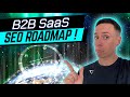 B2B SaaS SEO Roadmap for Pipeline and Revenue in Record Time