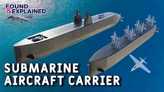 This Aircraft Carrier Could Go Underwater... IMPOSSIBLE Submarine Aircraft Carrier - An 1   An 2