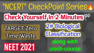 Ncert Checkpoint Series| 2# Biological Classification | Check Yourself In 2 Minutes | Neet 2021
