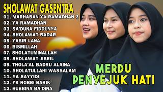 Marhaban Ya Ramadhan 3  Ya Ramadhan  Sholawat Nabi Penyejuk Hati  Gasentra Terbaru 2026