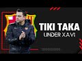 Barcelona Tiki Taka & Teamplay Under Xavi Hernandez Football