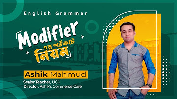 Modifier for HSC & Class 11-12 By Ashik Mahmud