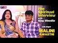 Malini Awasthi : blend of music and spirituality | the spiritual interview with ajay sisodia