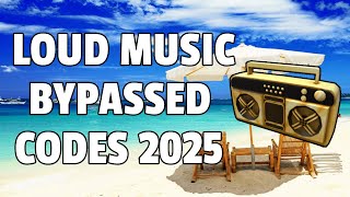LOUD MUSIC BYPASSED Roblox Ids (WORKING 2025)