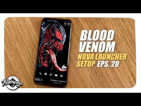 setup-keren-&-gratis-untuk-semua-hp-android-|-nova-launcher-setup-#20---venom-blood