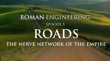 Roman Engineering - Roads