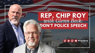 Rep. Chip Roy: Don't police speech