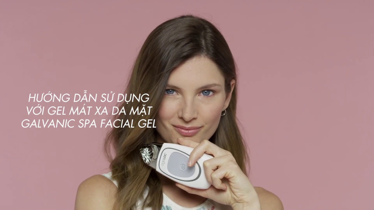 [Galvanic Face Spa 2020] Hướng dẫn sử dụng với Galvanic Facial Gel