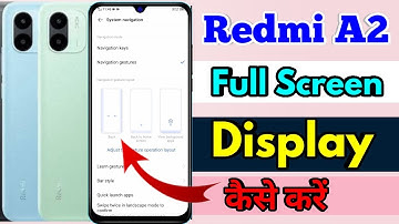 how to full screen display in redmi a2 | redmi a2 full screen display setting