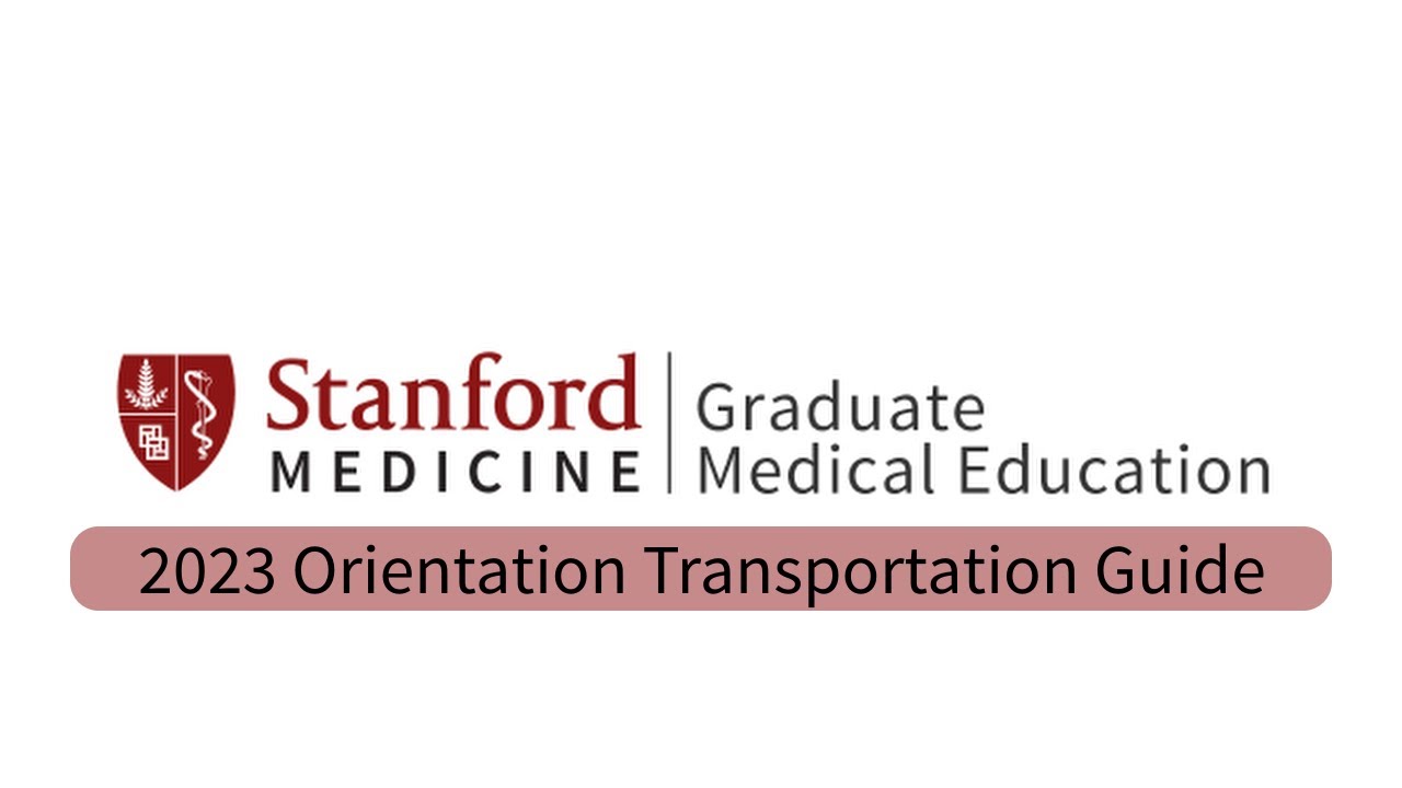 Incoming & Rehired Residents/Fellows | Graduate Medical Education | Stanford  Medicine