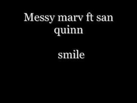 messy marv ft san quinn-smile