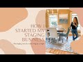 How I Started My Home Staging Business