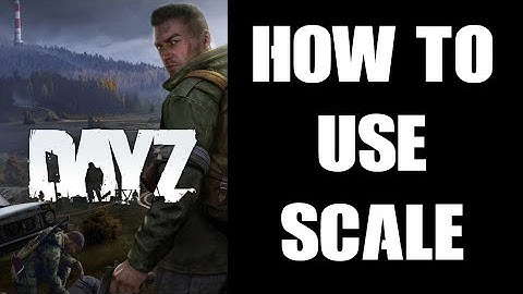 DayZ Editor Mod Beginners Guide: How To Use Scale Value To Change Size Of Objects & Structures