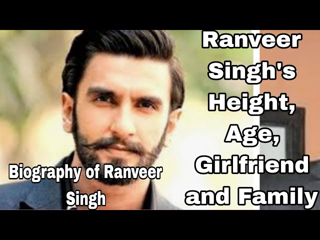 Ranveer Singh-ni janggi tangani(Biography of Ranveer Singh) 