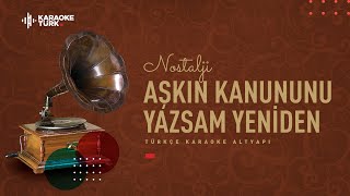 KARAOKE I Aşkın Kanununu Yazsam Yeniden I Sİ Resimi