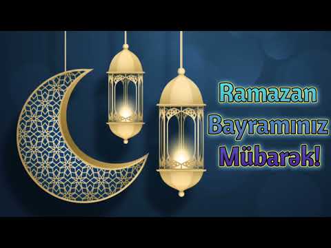 Ramazan Bayrami Tebriki Yukle 2022 (Whatsapp üçün status) - # Video81