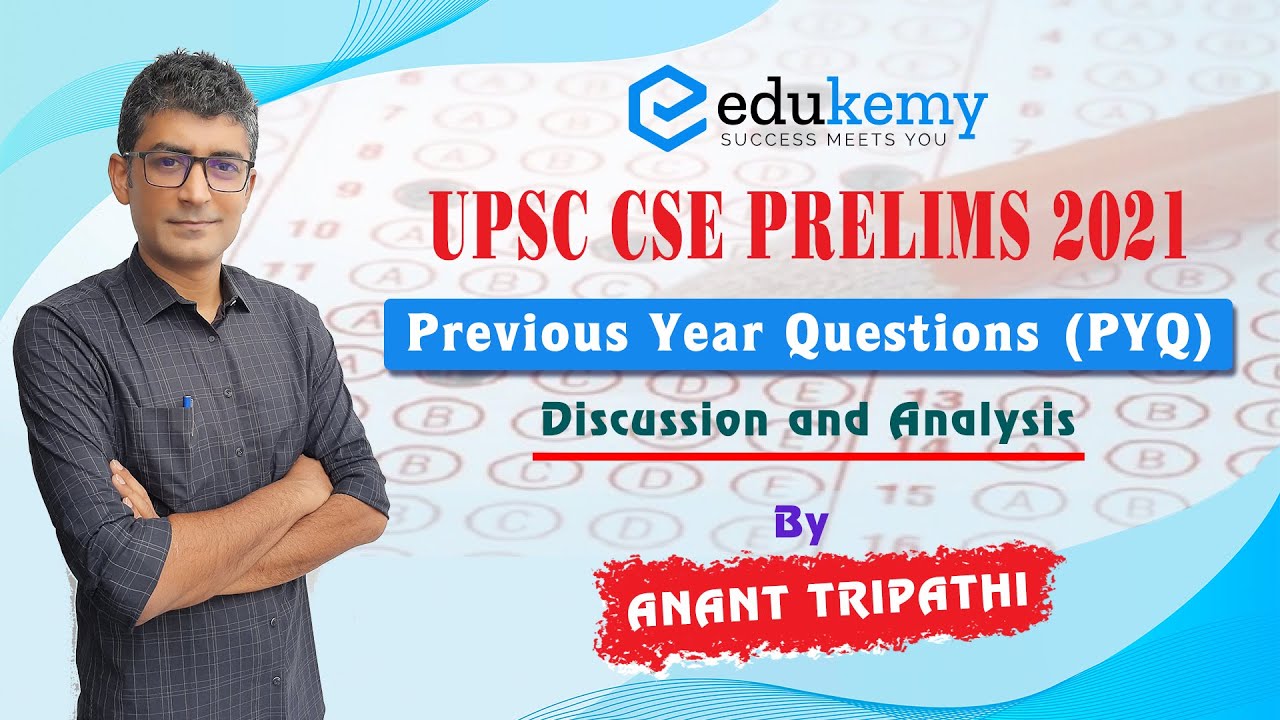 UPSC CSE Prelims - Previous Year Questions | History | Discussion ...