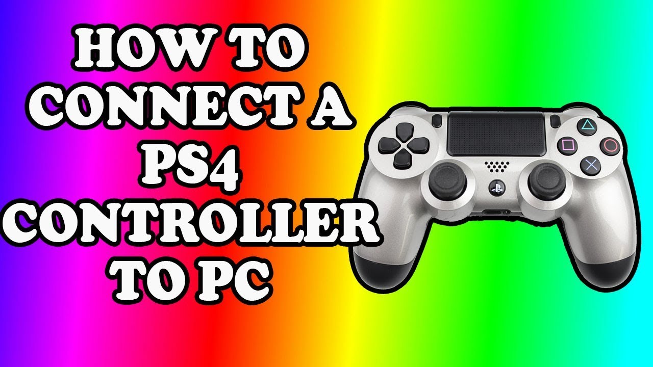 How To Connect A PS4 Controller To PC YouTube