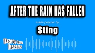 Download Lagu Sting - After The Rain Has Fallen (Karaoke Version) MP3 Download Lagu Sting - After The Rain Has Fallen (Karaoke Version) MP3